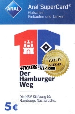 Sticker Der Hamburger Weg Gold-siegel - Hamburger SV 2017-2018
 - Aral