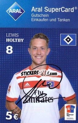 Cromo Lewis Holtby - Hamburger SV 2017-2018
 - Aral