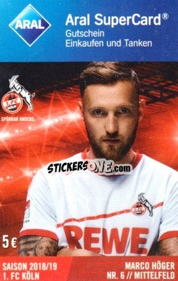 Sticker Marco Höger - 1.FC Köln 2018-2019
 - Aral