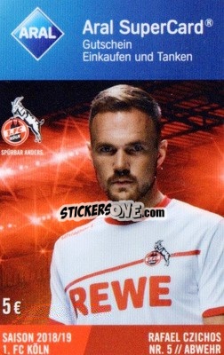 Sticker Rafael Czichos - 1.FC Köln 2018-2019
 - Aral