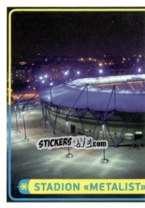 Sticker Stadion «Metalist» - UEFA Euro Poland-Ukraine 2012. Deutschland edition - Panini