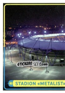 Sticker Stadion «Metalist» - UEFA Euro Poland-Ukraine 2012. Deutschland edition n. 22 - Panini
