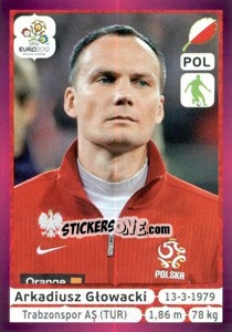 Sticker Arkadiusz Głowacki - UEFA Euro Poland-Ukraine 2012. Deutschland edition n. 57 - Panini