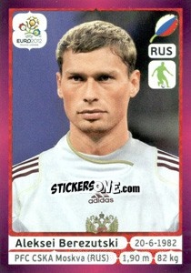 Sticker Aleksei Berezutski - UEFA Euro Poland-Ukraine 2012. Deutschland edition - Panini