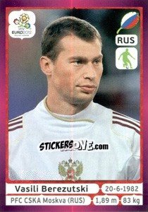 Sticker Vasili Berezutski - UEFA Euro Poland-Ukraine 2012. Deutschland edition - Panini