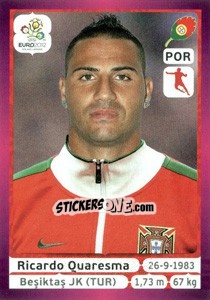 Sticker Ricardo Quaresma - UEFA Euro Poland-Ukraine 2012. Deutschland edition n. 273 - Panini