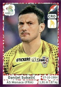 Sticker Danijel Subašic - UEFA Euro Poland-Ukraine 2012. Deutschland edition n. 375 - Panini