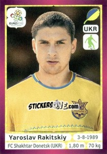 Cromo Yaroslav Rakitskiy - UEFA Euro Poland-Ukraine 2012. Deutschland edition n. 407 - Panini
