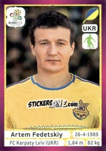 Sticker Artem Fedetskiy - UEFA Euro Poland-Ukraine 2012. Deutschland edition n. 408 - Panini
