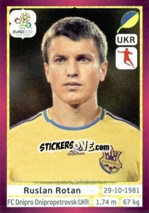 Sticker Ruslan Rotan - UEFA Euro Poland-Ukraine 2012. Deutschland edition n. 411 - Panini