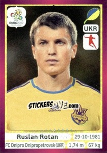 Sticker Ruslan Rotan - UEFA Euro Poland-Ukraine 2012. Deutschland edition - Panini