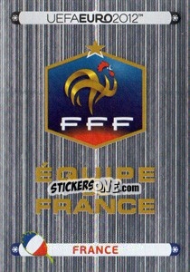 Cromo Badge - France - UEFA Euro Poland-Ukraine 2012. Deutschland edition - Panini
