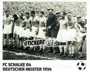 Sticker FC Schalke 04 - Deutscher Meister 1934 - Pöhler, Typen, Zauberer!
 - Juststickit