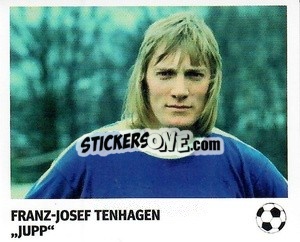 Sticker Franz-Josef Tenhagen - 'Jupp' - Pöhler, Typen, Zauberer!
 - Juststickit