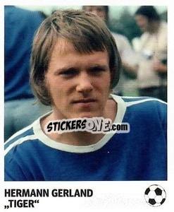Sticker Hermann Gerland - 'Tiger' - Pöhler, Typen, Zauberer!
 n. 90 - Juststickit