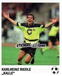 Sticker Karlheinz Riedle - 'Kalle' - Pöhler, Typen, Zauberer!
 n. 238 - Juststickit