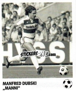 Sticker Manfred Dubski - 'Manni' - Pöhler, Typen, Zauberer!
 n. 68 - Juststickit