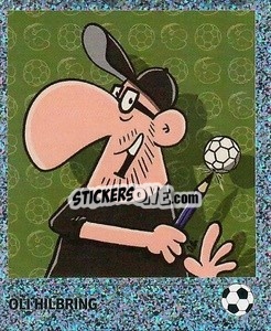 Sticker Oli Hilbring - Pöhler, Typen, Zauberer!
 - Juststickit