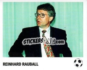 Sticker Reinhard Rauball - Pöhler, Typen, Zauberer!
 n. 229 - Juststickit