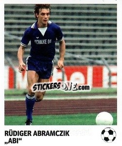 Sticker Rüdiger Abramczik - 'Abi' - Pöhler, Typen, Zauberer!
 - Juststickit