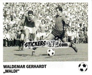 Sticker Waldemar Gerhardt - 'Waldi' - Pöhler, Typen, Zauberer!
 n. 89 - Juststickit