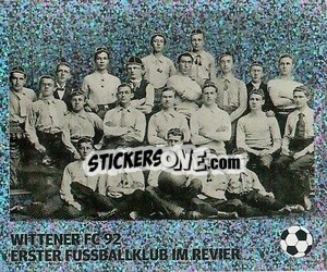 Sticker Wittener FC 92 - Erster Fussballklub im Revier - Pöhler, Typen, Zauberer!
 n. 11 - Juststickit