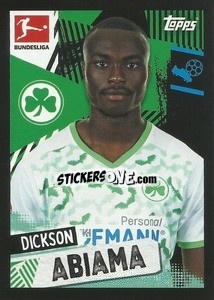 Figurina Dickson Abiama - German Football Bundesliga 2021-2022
 - Topps