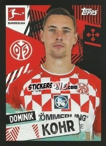 Sticker Dominik Kohr - German Football Bundesliga 2021-2022
 - Topps