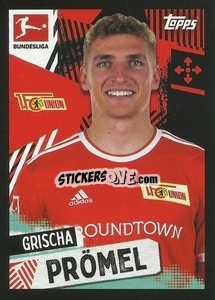 Cromo Grischa Prömel - German Football Bundesliga 2021-2022
 - Topps