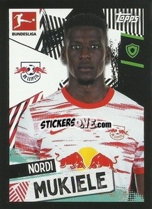 Sticker Nordi Mukiele - German Football Bundesliga 2021-2022
 - Topps