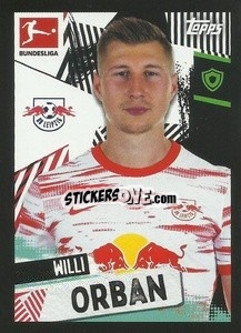 Sticker Willi Orban - German Football Bundesliga 2021-2022
 - Topps