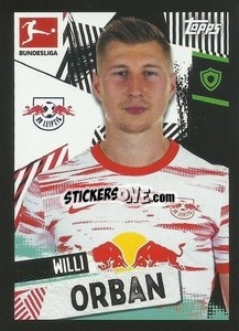 Figurina Willi Orban - German Football Bundesliga 2021-2022
 - Topps