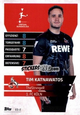 Figurina Tim Katnawatos – TheStrxngeR - German Fussball Bundesliga 2021-2022. Match Attax Extra
 - Topps