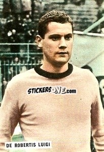 Sticker De Robertis Luigi - Fotocalcio 1962-1963
 - EDIZIONE FILATELICHE
