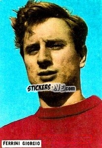 Sticker Ferrini Giorgio - Fotocalcio 1962-1963
 - EDIZIONE FILATELICHE
