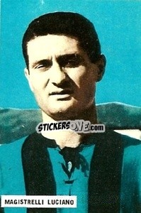 Sticker Magistrelli Luciano - Fotocalcio 1962-1963
 n. 12 - EDIZIONE FILATELICHE
