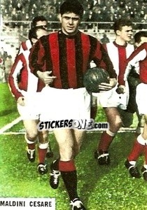 Sticker Maldini Cesare - Fotocalcio 1962-1963
 - EDIZIONE FILATELICHE
