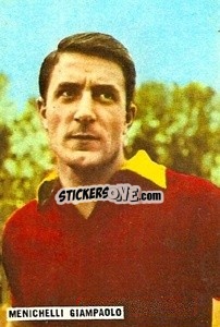 Sticker Menichelli Giampaolo - Fotocalcio 1962-1963
 n. 154 - EDIZIONE FILATELICHE
