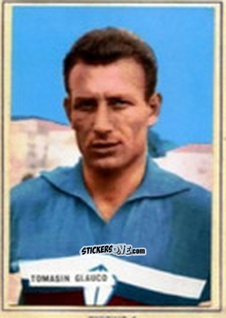 Sticker Glaucio Tomasin - Fotocalcio 1963-1964
 n. 170 - EDIZIONE FILATELICHE
