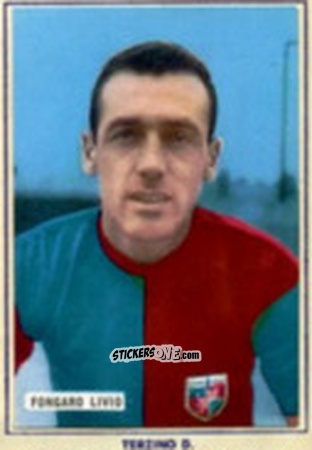 Sticker Livio Fongaro - Fotocalcio 1963-1964
 n. 63 - EDIZIONE FILATELICHE
