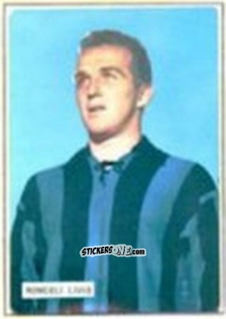 Figurina Livio Roncoli - Fotocalcio 1963-1964
 n. 2 - EDIZIONE FILATELICHE
