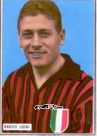 Cromo Luigi Radice - Fotocalcio 1963-1964
 n. 136 - EDIZIONE FILATELICHE
