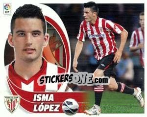 Figurina Isma López (11BIS) Colocas - Liga Spagnola 2012-2013 - Colecciones ESTE