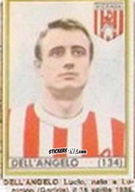 Figurina Dell'Angelo - Maghi del Gol Campionato di Calcio 1964-1965
 n. 134 - Baggioli