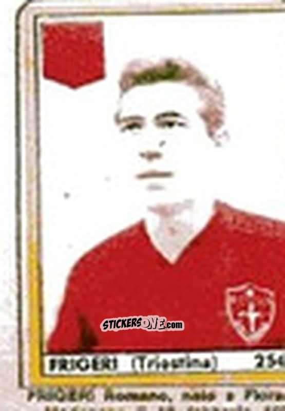 Figurina Frigeri - Maghi del Gol Campionato di Calcio 1964-1965
 n. 256 - Baggioli