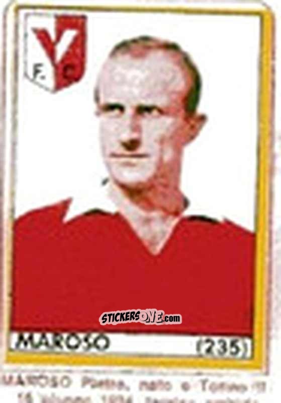 Cromo Maroso - Maghi del Gol Campionato di Calcio 1964-1965
 n. 235 - Baggioli