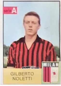 Cromo Noletti - Tutti i Calciatori 1965-1966
 n. 254 - MIRA