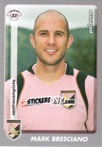 Sticker Mark Bresciano - Calciatori 2008-2009 n. 330 - Panini