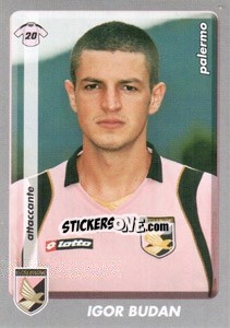 Figurina Igor Budan - Calciatori 2008-2009 - Panini