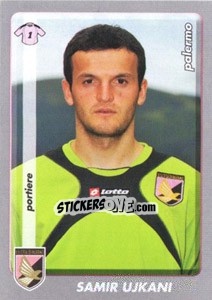 Sticker Samir Ujkani - Calciatori 2008-2009 n. A79 - Panini